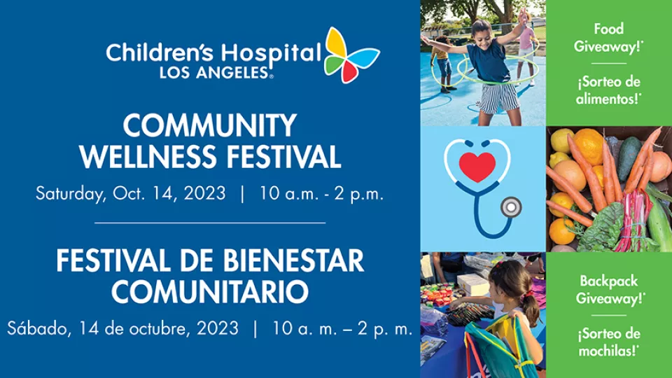 Flyer advertising Children's Hospital Los Angeles Community Wellness Festival