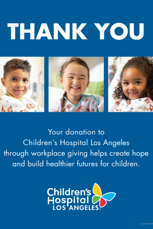 Children's Hospital Los Angeles thank you poster with three smiling young patients